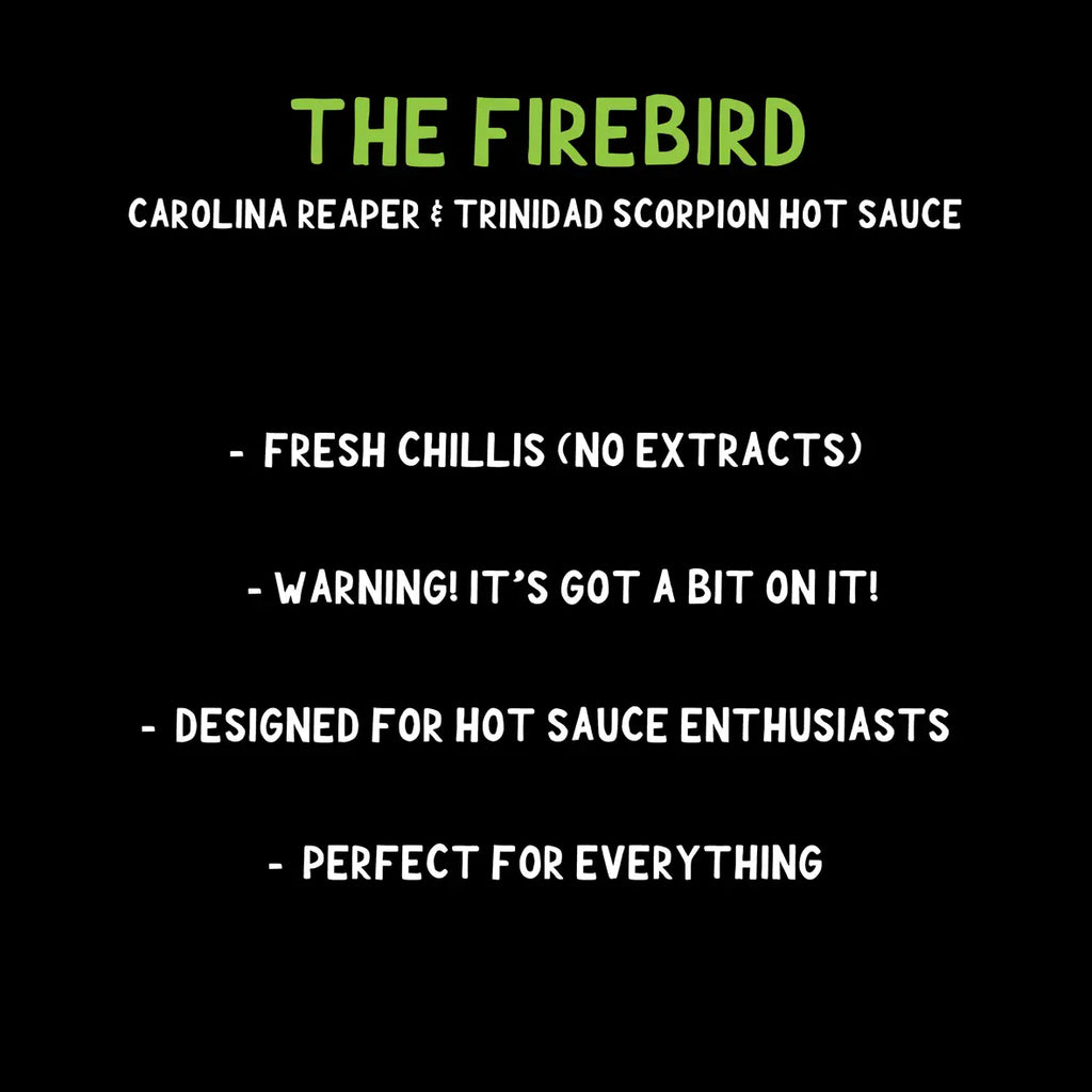 The Firebird (Carolina Reaper & Scorpion Super Hot Sauce)